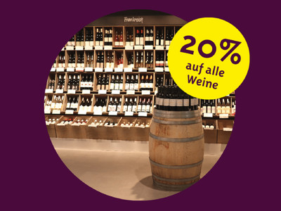 20 % Rabatt auf unser Weinsortiment